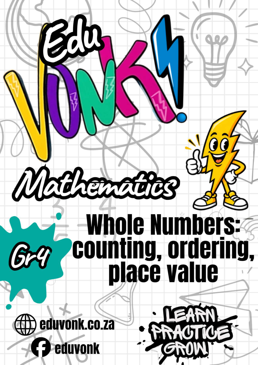 Grade 4: Whole Numbers: counting, ordering, place value (EN)