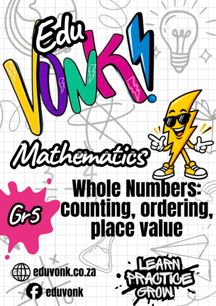Grade 5: Whole Numbers: counting, ordering, place value (EN)