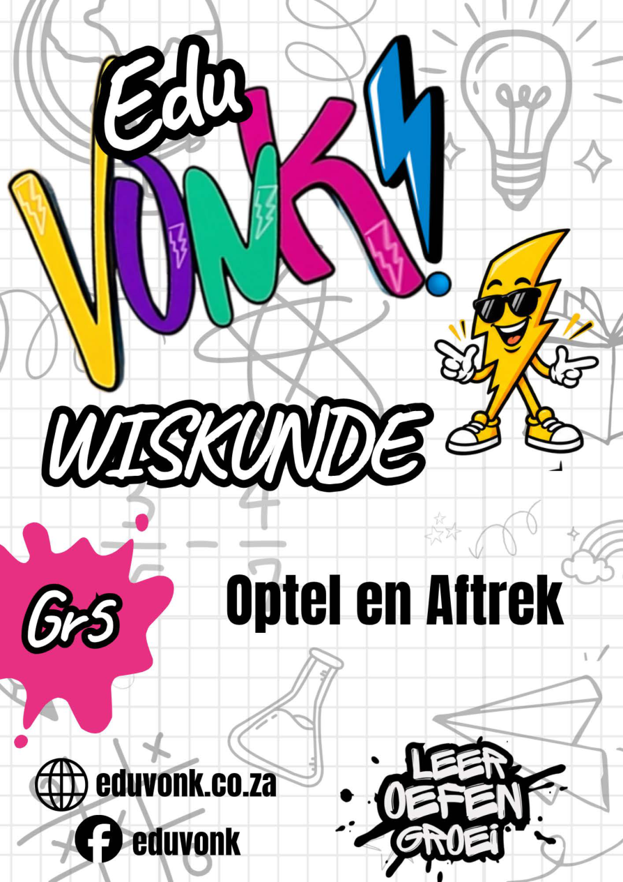 Graad 5: Optel en Aftrek (AF)