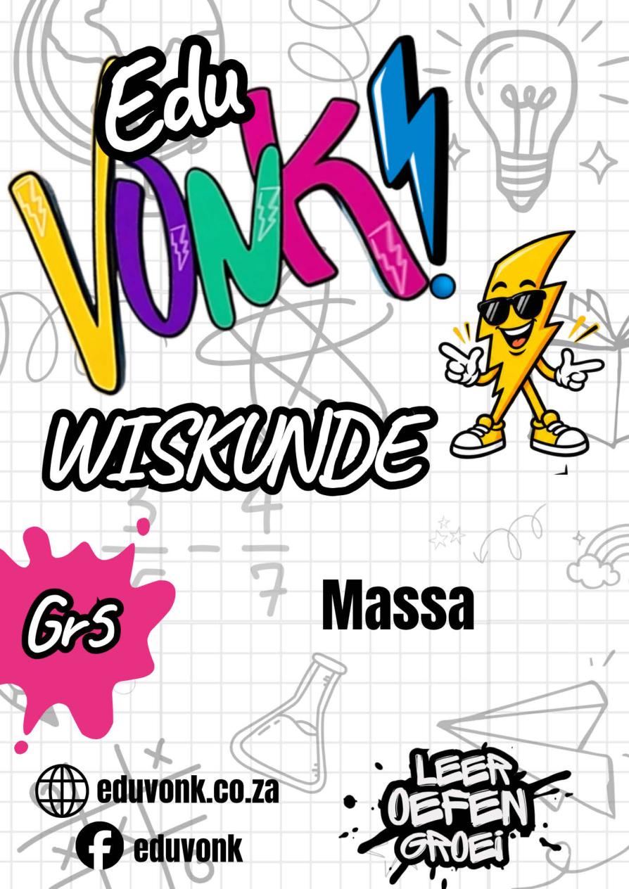 Graad 5: Massa (AF)