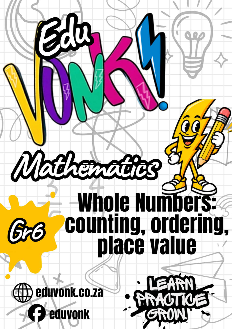 Grade 6: Whole Numbers: counting, ordering, place value (EN)