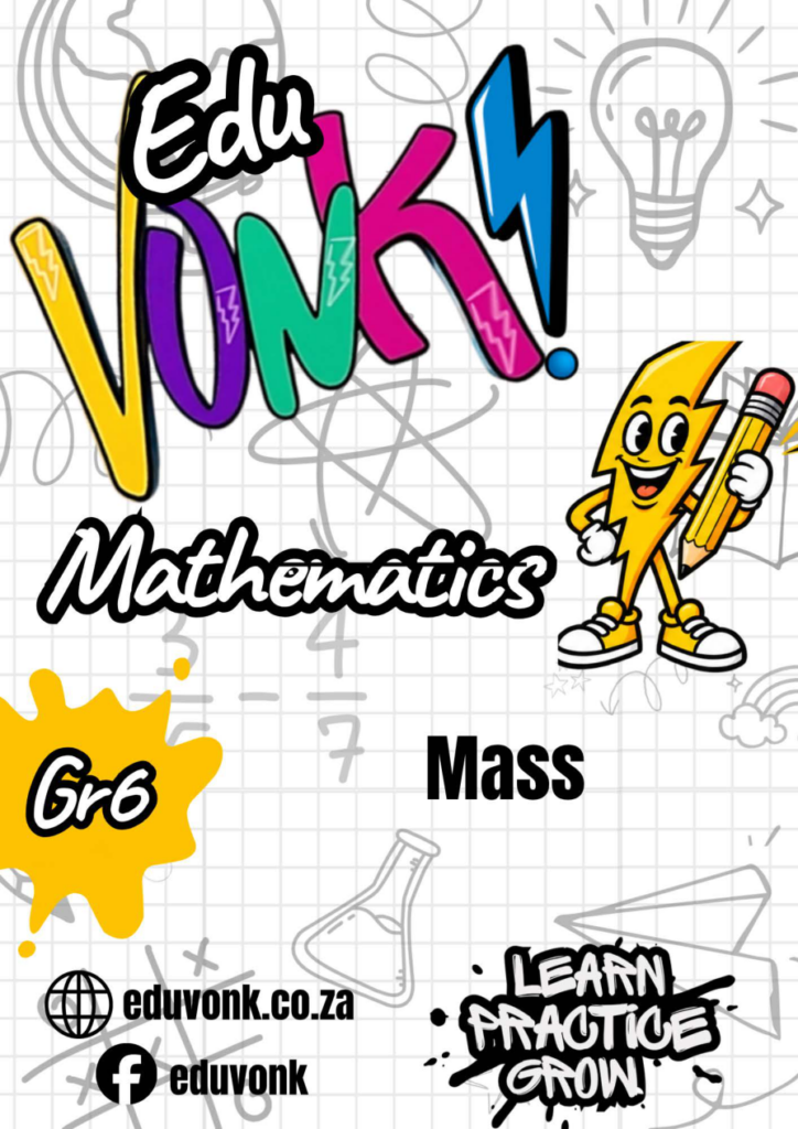 Grade 6: Mass (EN)