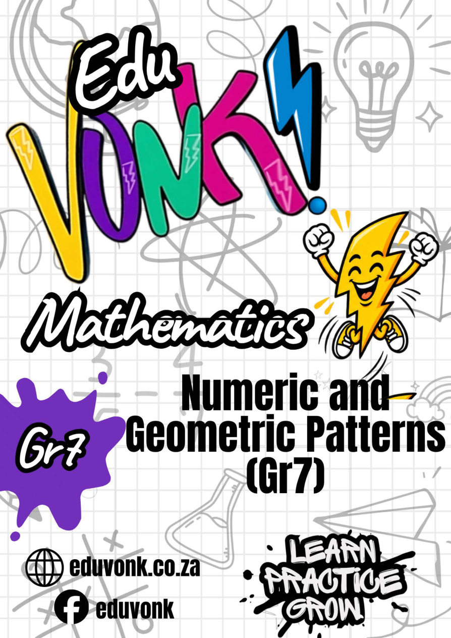 Grade 7: Numeric and Geometric Patterns (Gr7) (EN)