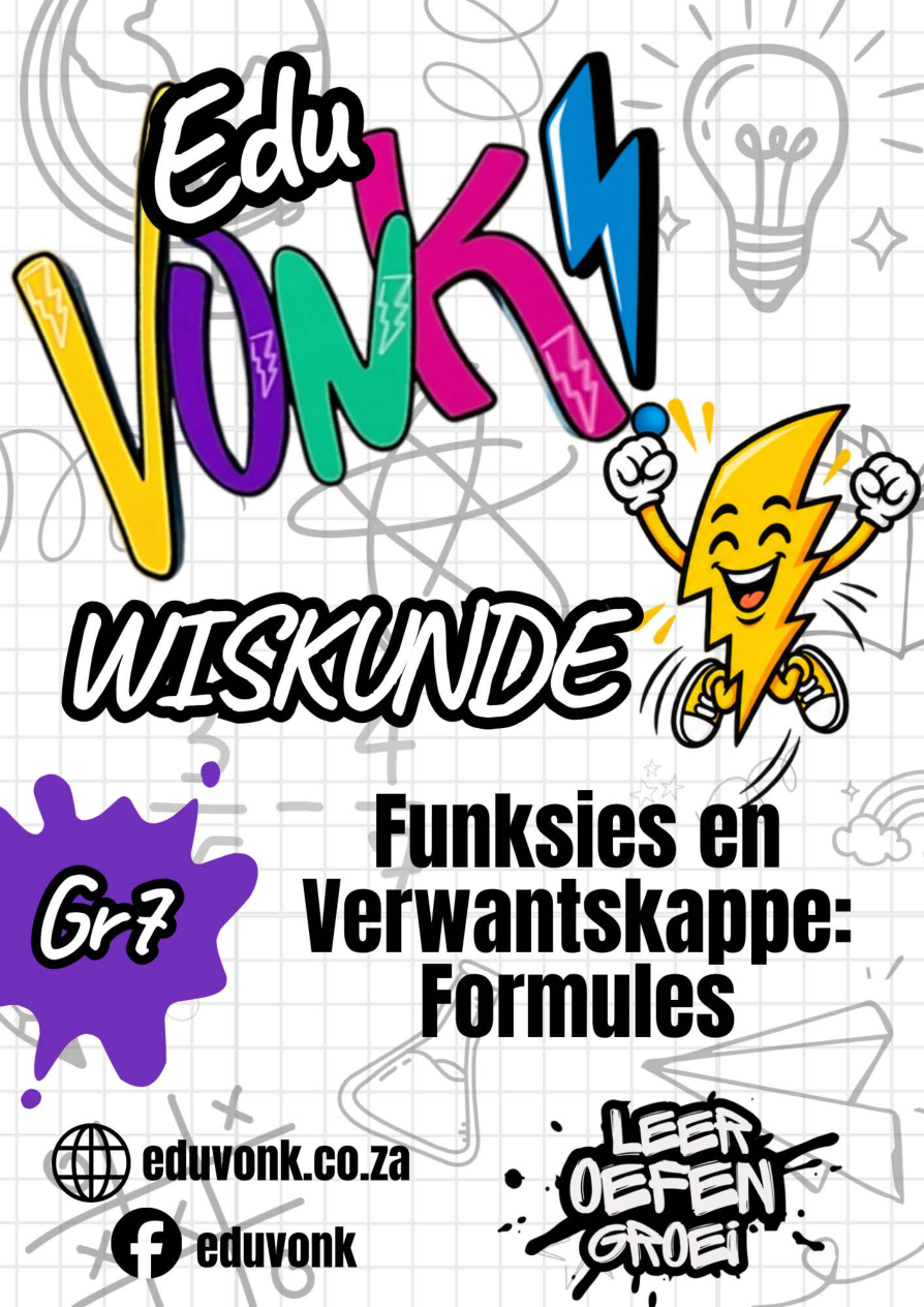 Graad 7: Funksies en Verwantskappe: Formules (AF)