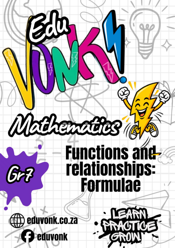 Grade 7: Functions and relationships: Formulae (EN)