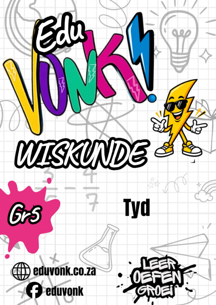 Graad 5: Tyd (AF)