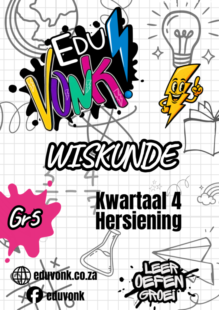 Graad 5 Kwartaal 4 Hersiening