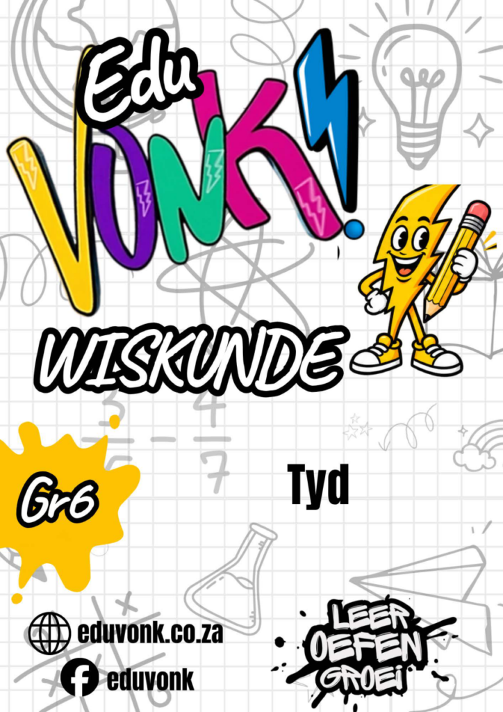 Graad 6: Tyd (AF)